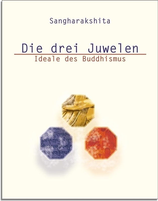 Die drei Juwelen