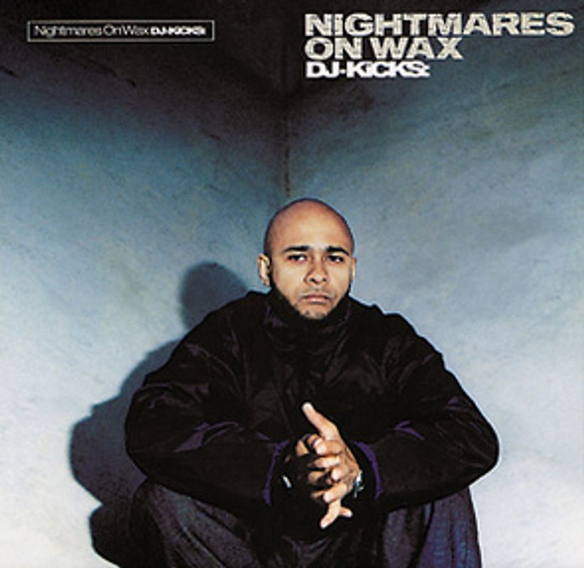 Nightmares on Wax - DJ Kicks