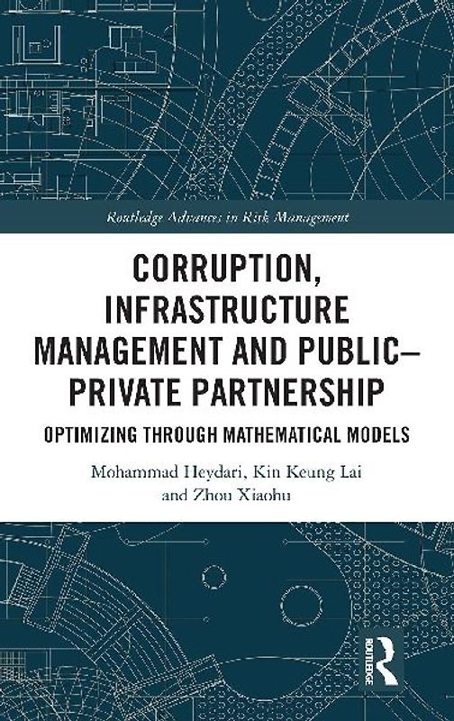 Corruption, Infrastructure Management and Public-Private Partnership