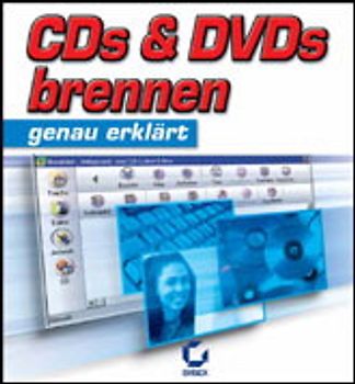 CDs und DVDs brennen