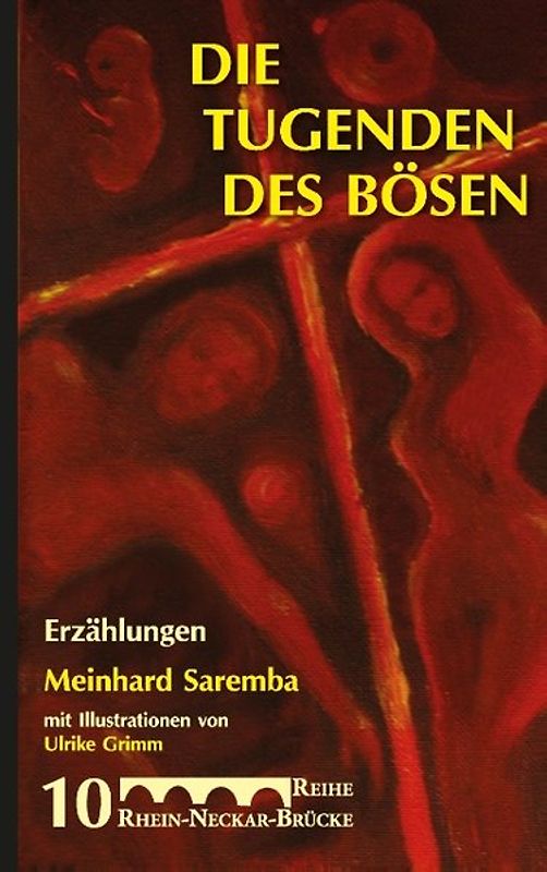 Die Tugenden des Bösen