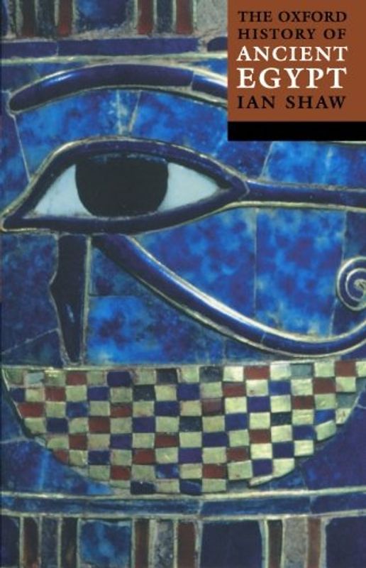 Oxford History of Ancient Egypt - Ian Shaw