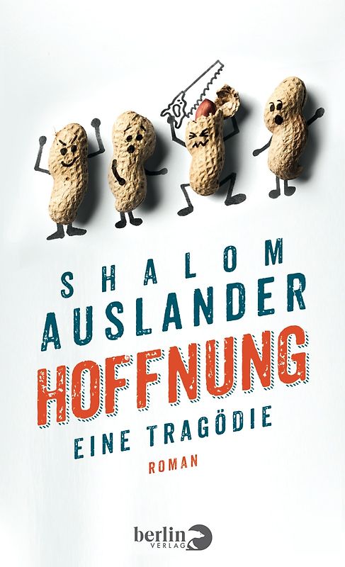 Hoffnung: Eine Tragödie