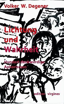 Lichtung und Wahrheit