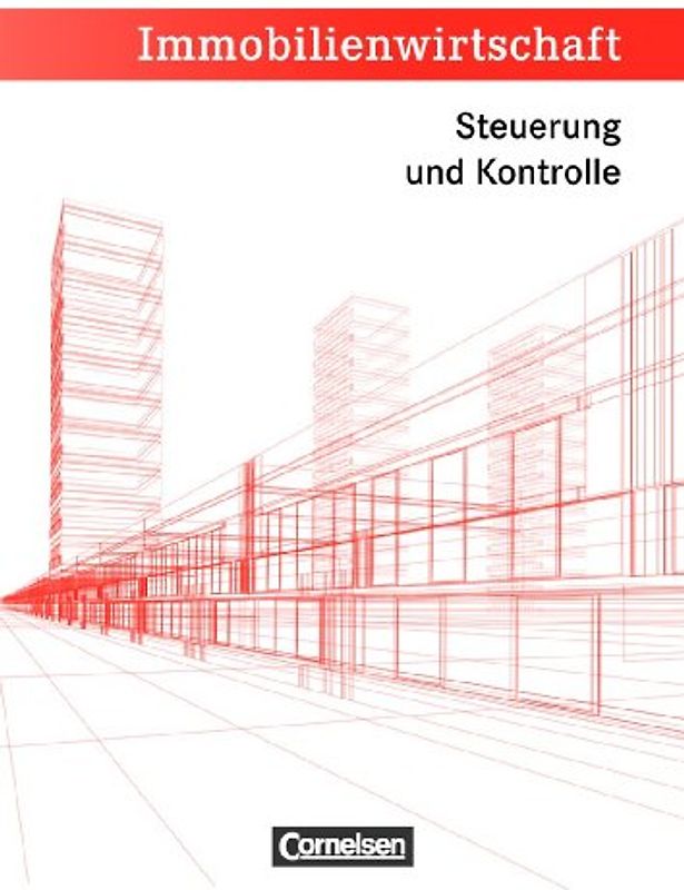 Immobilienwirtschaft / Steuerung und Kontrolle