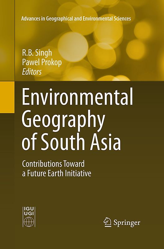 Environmental Geography of South Asia