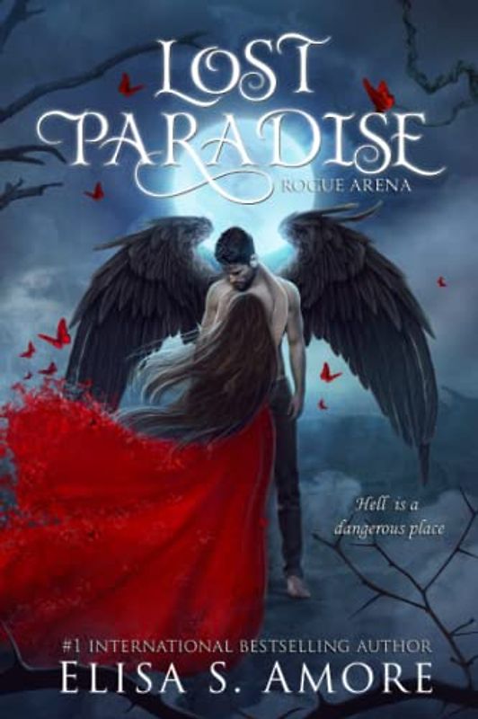 Lost Paradise - Rogue Arena (Touched Saga: Infernal Odyssey, Band 2)