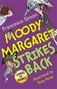 Moody Margaret Strikes Back by Simon, Francesca ( Author ) ON Oct-03-2009, Paperback - Simon, Francesca