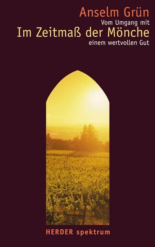 Im Zeitmaß der Mönche