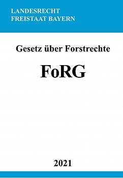 Gesetz über Forstrechte (FoRG)