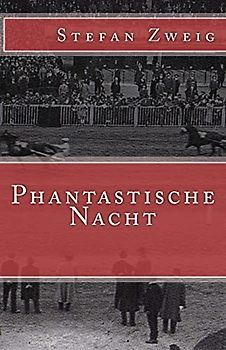 Phantastische Nacht (Klassiker der Weltliteratur, Band 29)