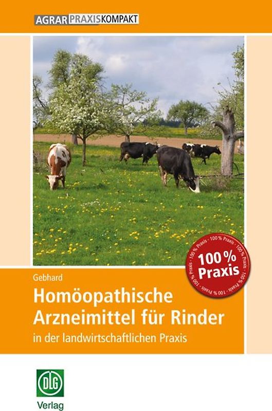 Homöopathische Arzneimittel für Rinder in der landwirtschaftlichen Praxis