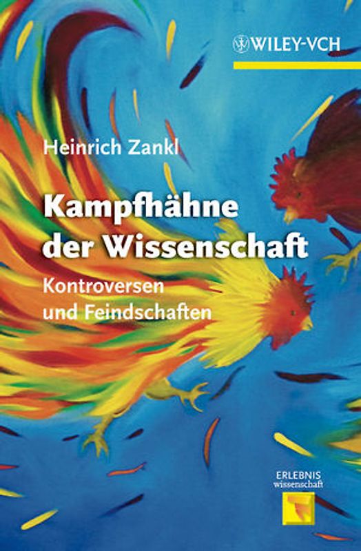Kampfhähne der Wissenschaft