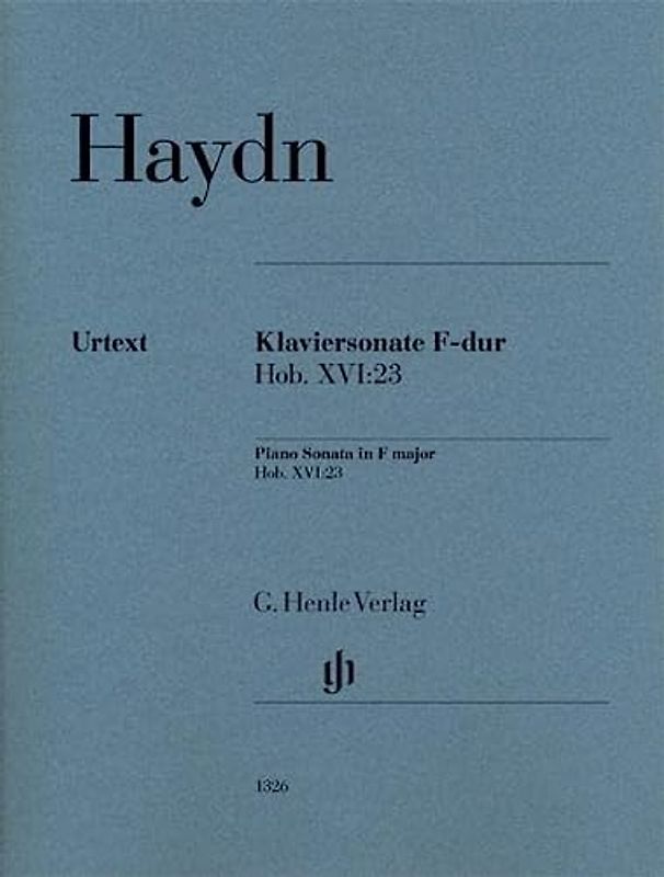 Klaviersonate F-dur Hob. XVI:23: Besetzung: Klavier zu zwei Händen (G. Henle Urtext-Ausgabe)