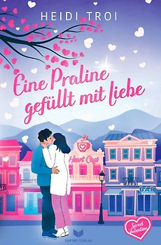 Sweet Valentine / Neues Jahr, neues Glück – Liebe inbegriffen