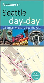 Frommer's Seattle Day by Day