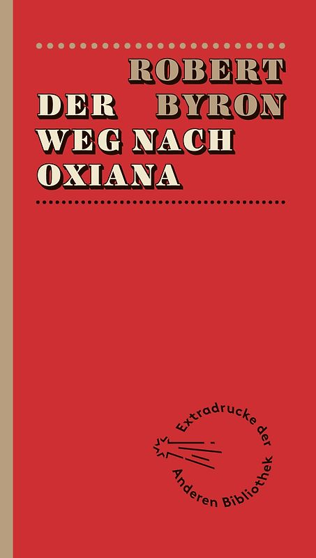 Der Weg nach Oxiana