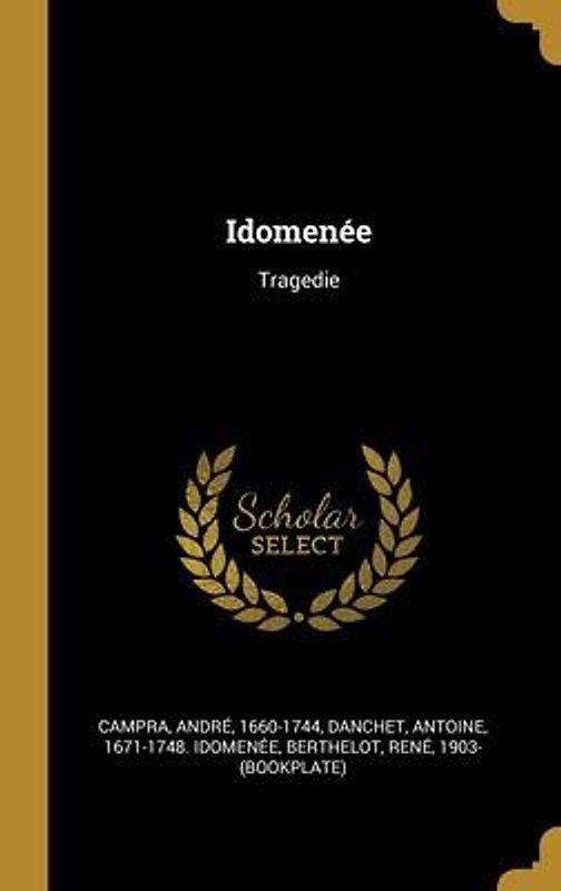 Idomenée: Tragedie
