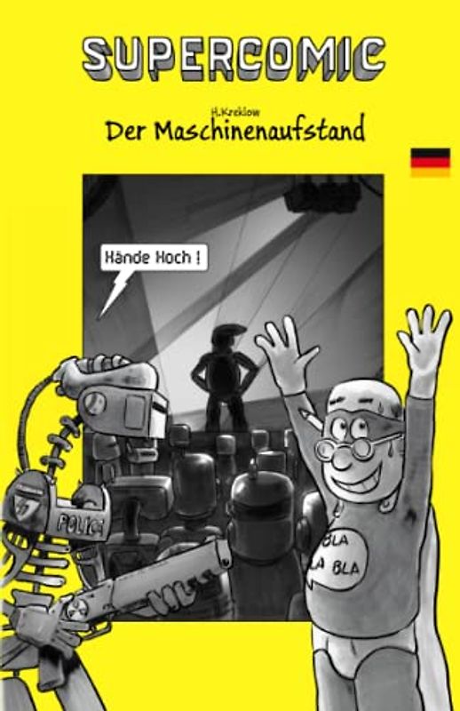 Supercomic 3: Der Maschinenaufstand