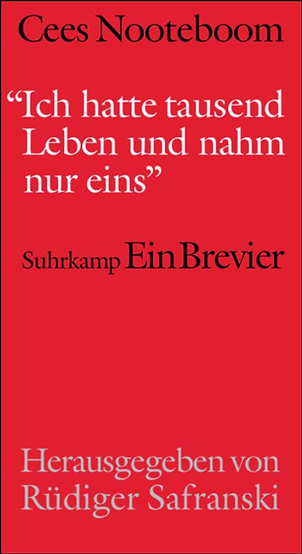 »Ich hatte tausend Leben und nahm nur eins«