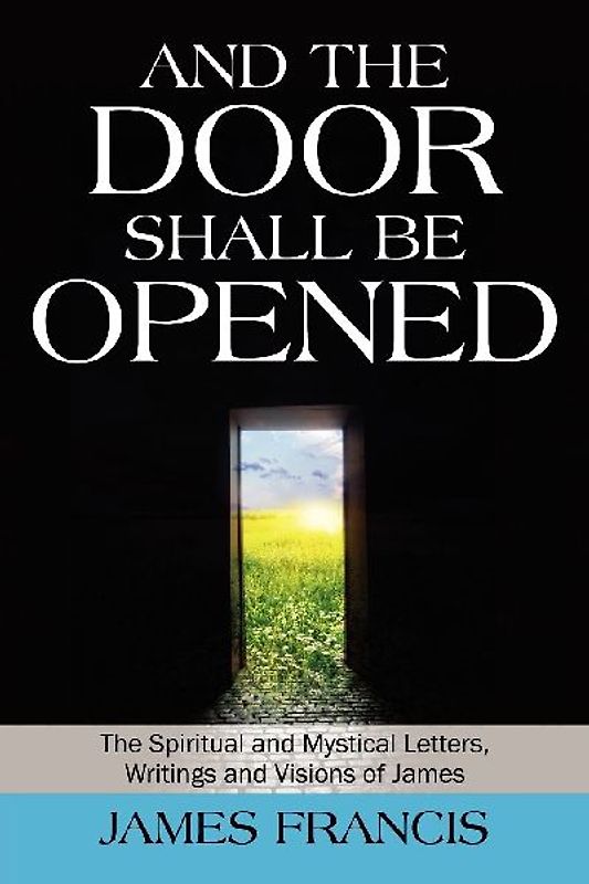 And the Door Shall Be Opened