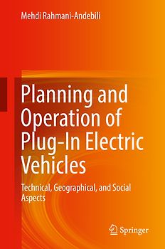 Planning and Operation of Plug-In Electric Vehicles