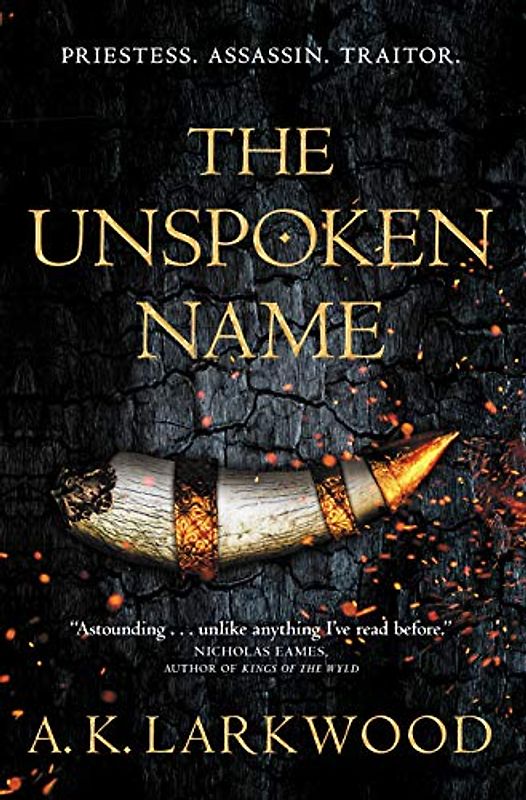 The Unspoken Name (Serpent Gates, 1)