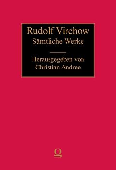 Virchow: Sämtliche Werke