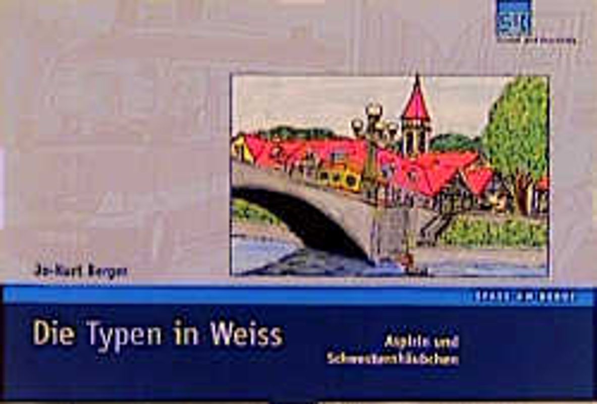Die Typen in Weiss