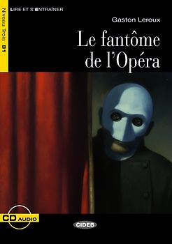 Le Fantôme de l'Opéra - Buch mit Audio-CD