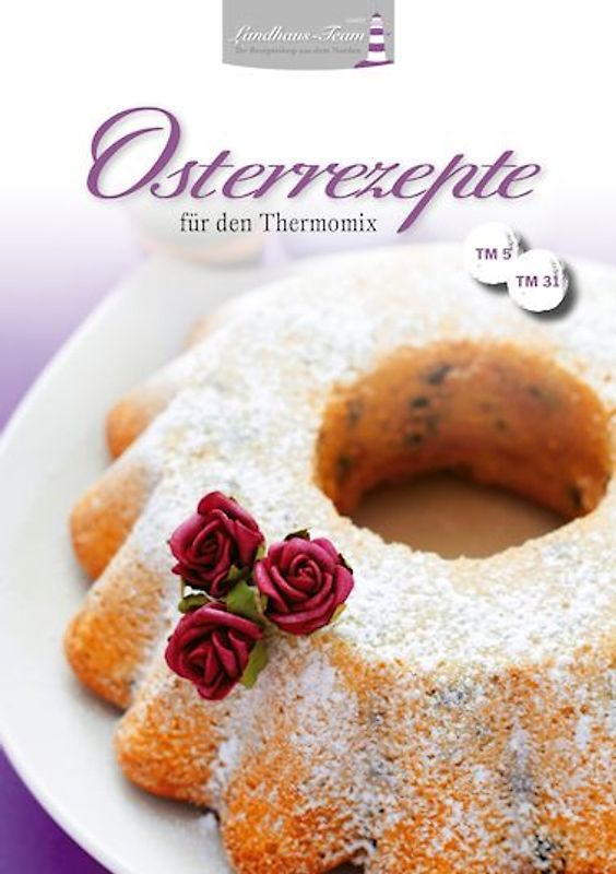 Osterrezepte für den Thermomix