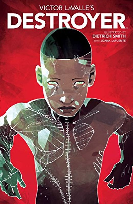 Victor Lavalle's Destroyer