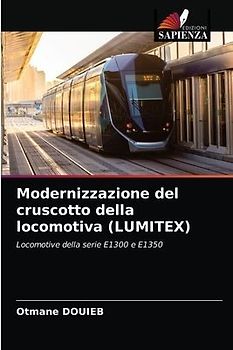 Modernizzazione del cruscotto della locomotiva (LUMITEX)