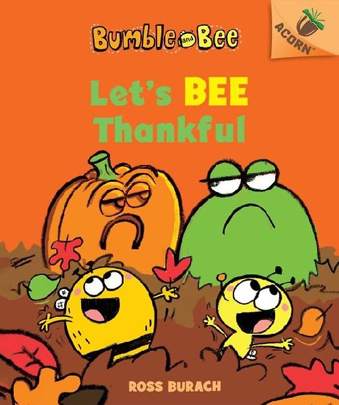 Let's Bee Thankful: An Acorn Book (Bumble and Bee #3)