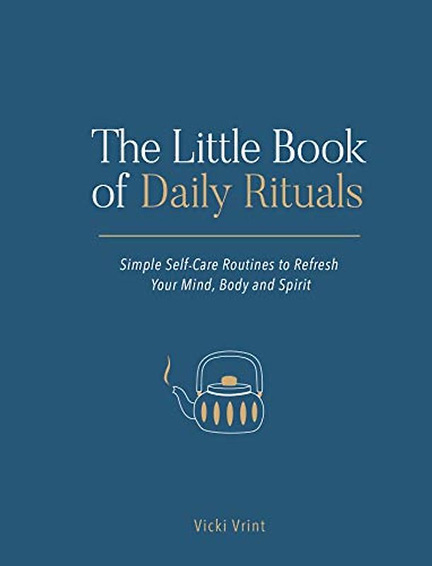 The Little Book of Daily Rituals