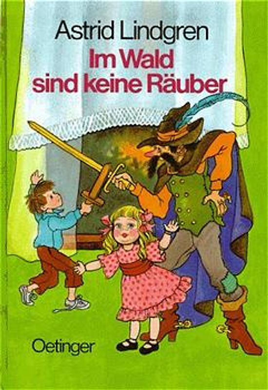 Im Wald sind keine Räuber