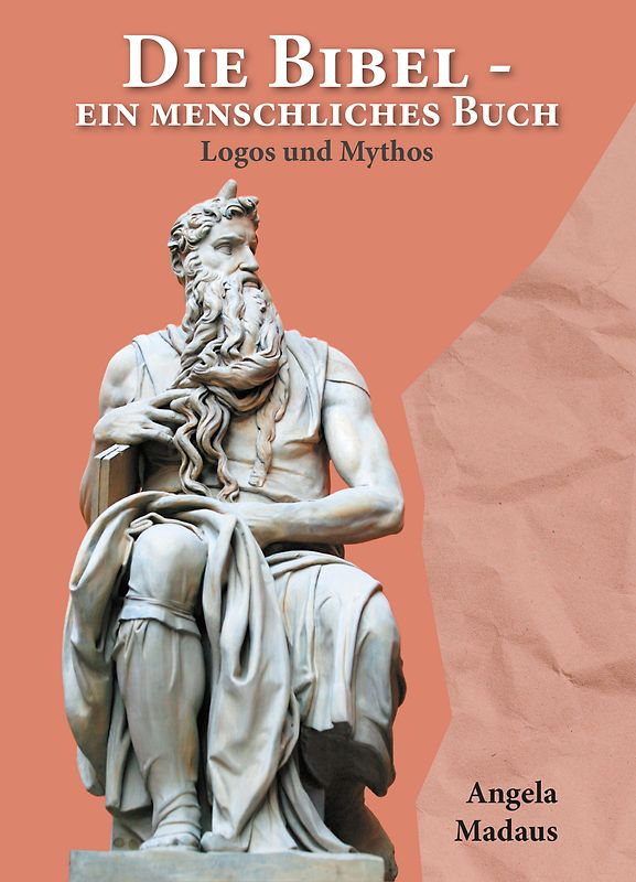 Die Bibel - ein menschliches Buch