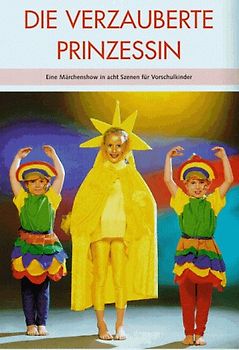 Kindershows. Planen und Aufführen