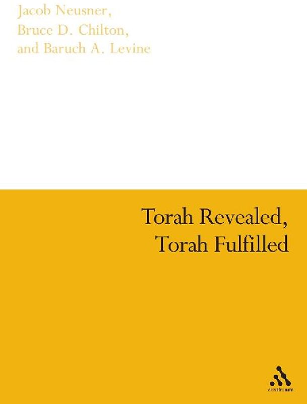 Torah Revealed, Torah Fulfilled