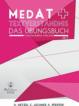 MedAT 2020 / 2021 I Textverständnis I Vorbereitung für das Aufnahmeverfahren Medizin MedAT in Österreich