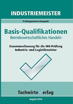Industriemeister: Betriebswirtschaftliches Handeln