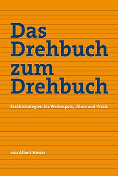 Das Drehbuch zum Drehbuch