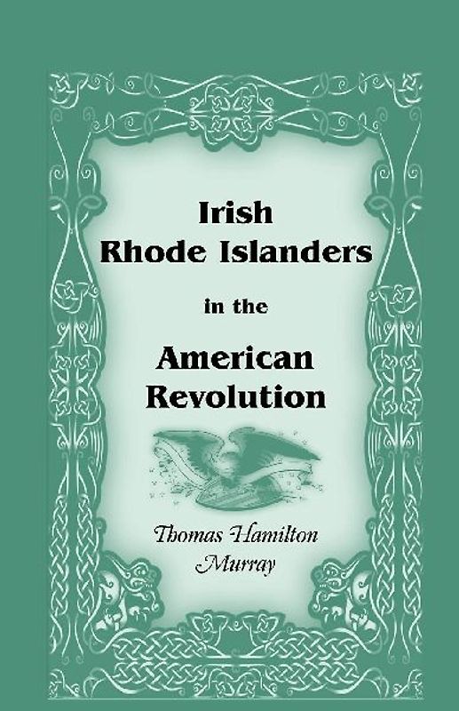 Irish Rhode Islanders in the American Revolution