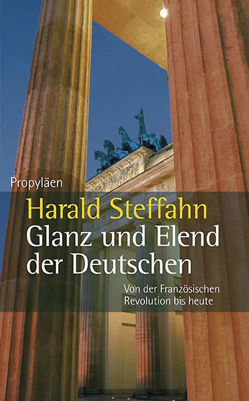 Glanz und Elend der Deutschen