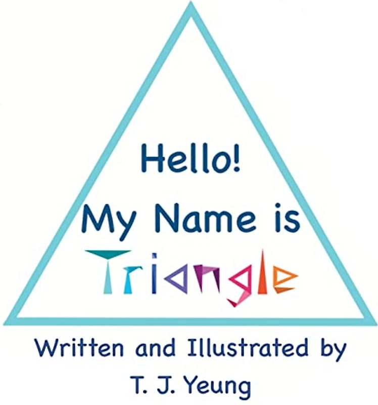 Hello! My Name is Triangle