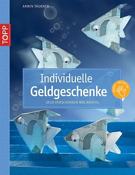 Individuelle Geldgeschenke
