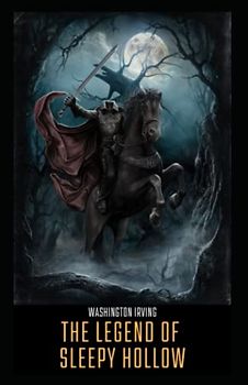 The Legend of Sleepy Hollow