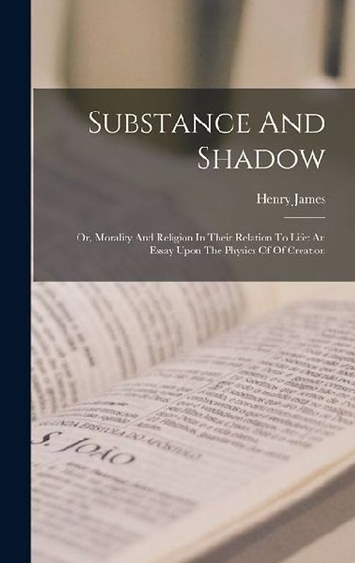 Substance And Shadow
