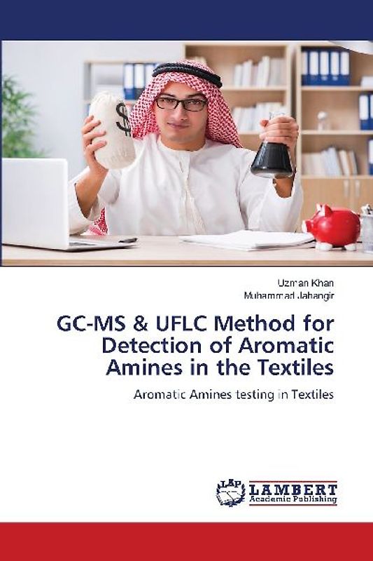 GC-MS & UFLC Method for Detection of Aromatic Amines in the Textiles