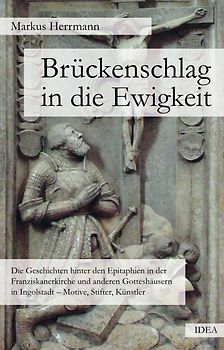Brückenschlag in die Ewigkeit